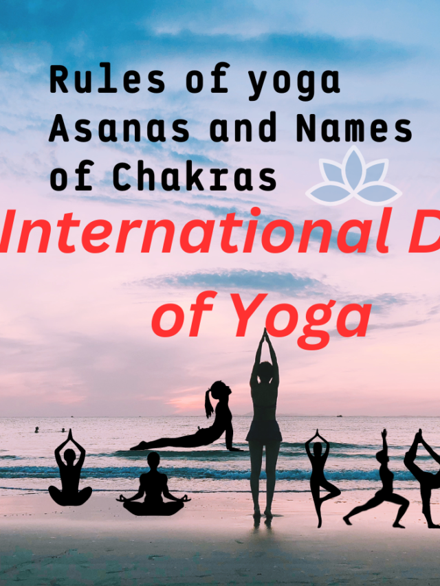 rules of yoga asanas and names of chakras