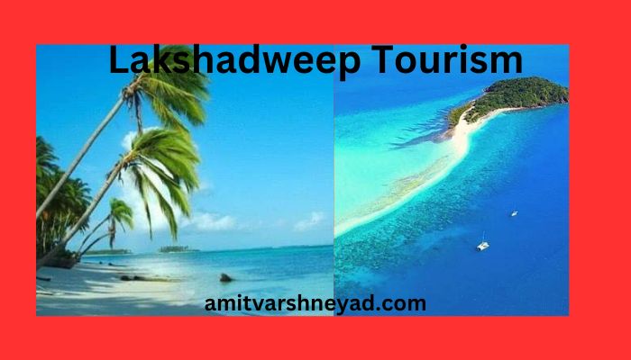 Lakshadweep Tourism