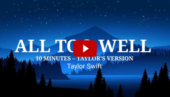 Taylor Swift - All Too Well Lyrics 10 Minutes Genius