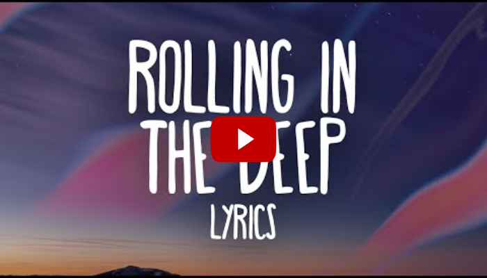 Rolling in The Deep Song